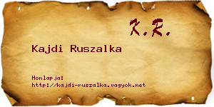 Kajdi Ruszalka névjegykártya